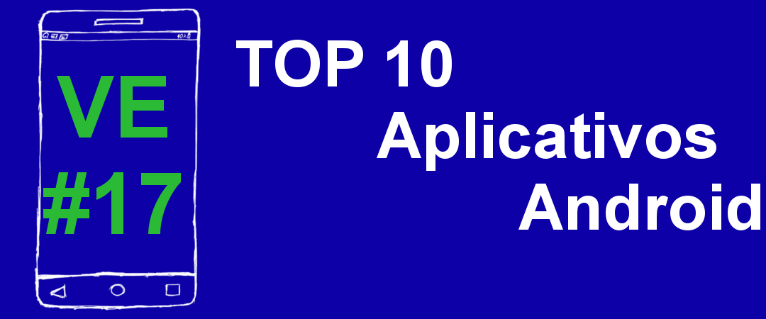 Top 10 aplicativos android para estudantes – VE 17